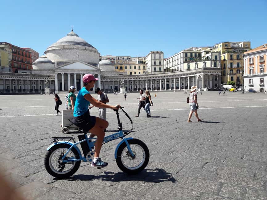 Naples: Panoramic E-Bike Tour - Castel Nuovo and Piazza del Plebiscito, Big Squares for Big Photos