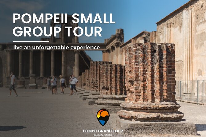 Pompeii small group tour with skip-the-line entrance included - Key things that make this Pompeii tour a good use of your time